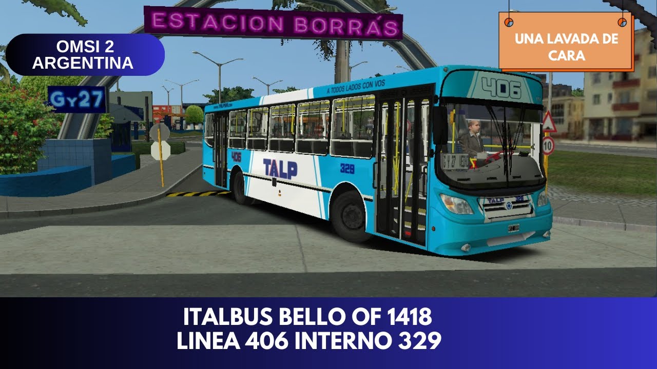 Omsi 2 Argentina | Italbus Bello OF 1418 | Linea 406 Int.329 | Habana Oeste