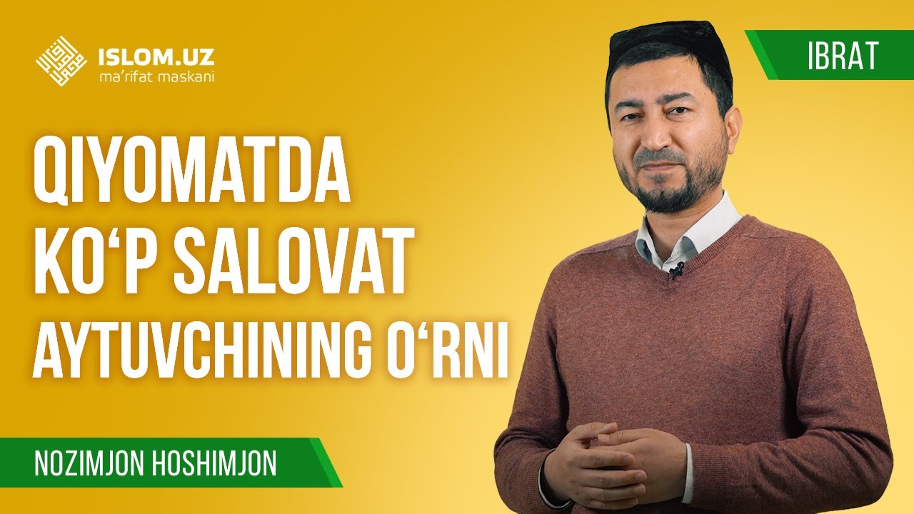 Qiyomatda ko'p salovat aytuvchining o'rni | Ibrat ko‘rsatuvi 26-son
