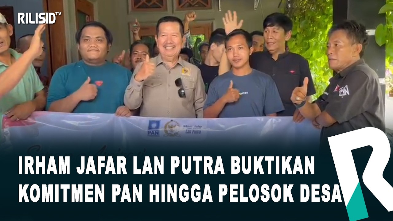 Irham Jafar Lan Putra Buktikan Komitmen PAN Hingga Pelosok Desa