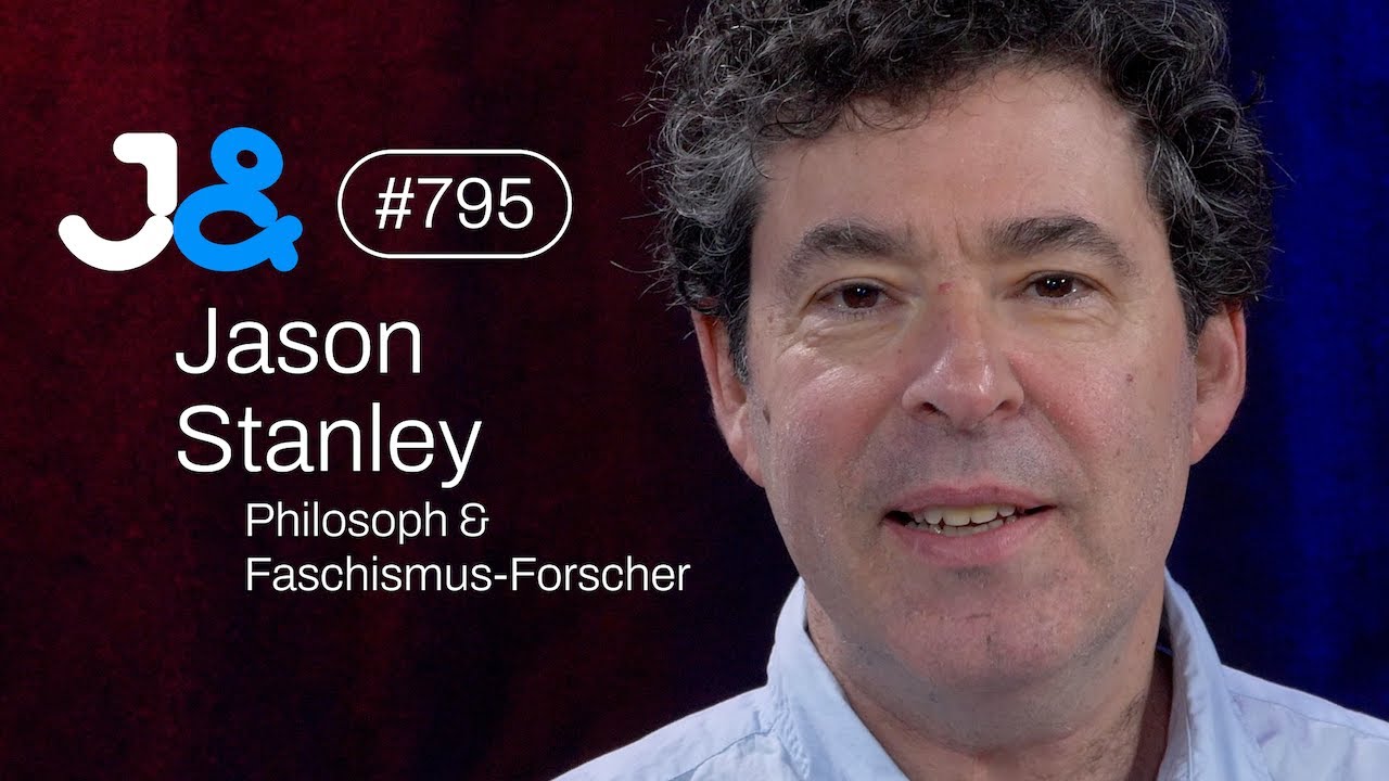 Philosoph Jason Stanley über Trump, Faschismus & Propaganda - Jung & Naiv: Folge 795