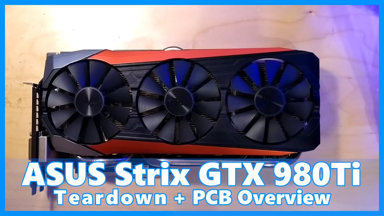 Разборка ASUS Strix GTX 980Ti | Обзор печатной платы