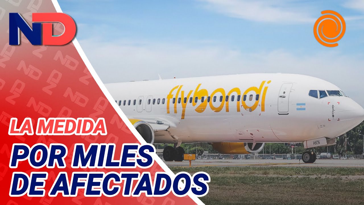 El Gobierno SANCION&Oacute; a Flybondi por la acumulaci&oacute;n se vuelos cancelados