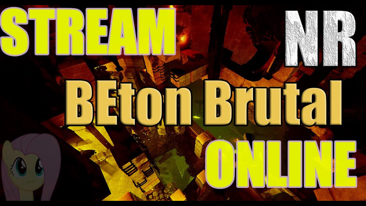 stream 1258  - BETON BRUTAL -   custom maps - #️⃣8️⃣  - BG (p 4)