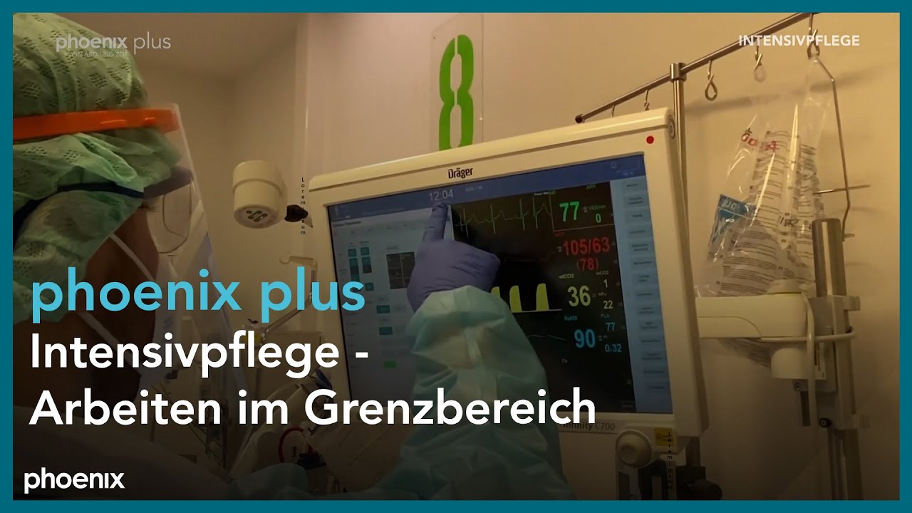 phoenix plus: Intensivpflege - Arbeiten im Grenzbereich