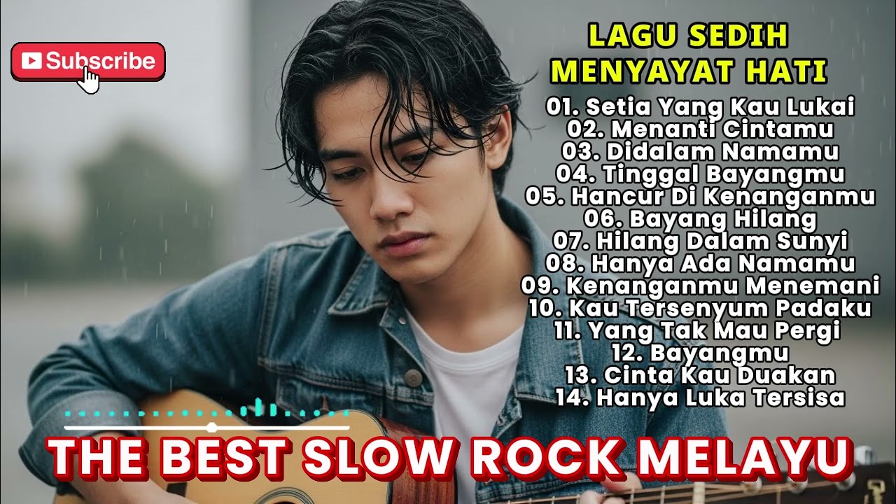 LAGU BUAT MANTAN TERSEDIH 😭 BALLAD SLOW ROCK TERBARU 2026 💔 SETIA YG KAU LUKAI