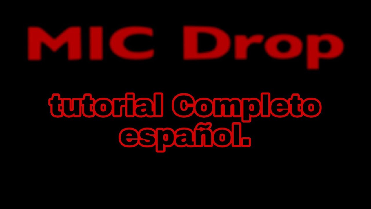 MIC DROP- BTS || Tutorial español mirror COMPLETO.