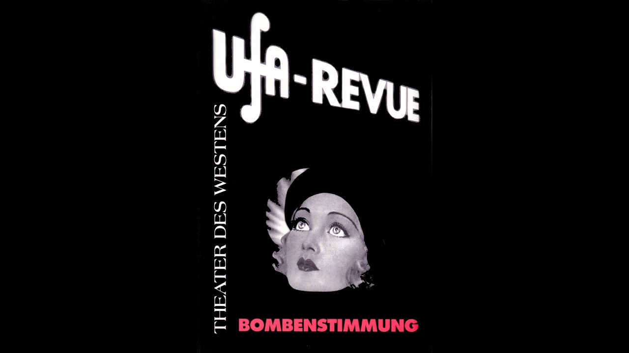 UFA Revue BOMBENSTIMMUNG 1990 Demo Schnitt