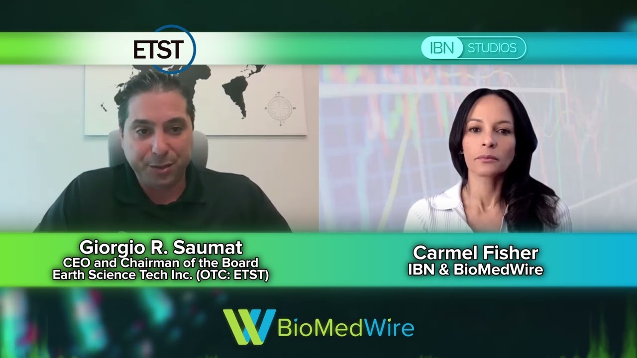 The BioMedWire Podcast featuring Earth Science Tech Inc. (OTC: ETST) CEO Giorgio R. Saumat