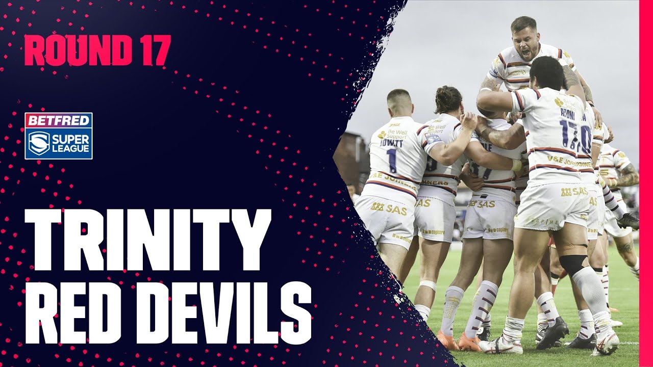 Highlights | Wakefield Trinity v Salford Red Devils,  Round 17, 2023 Betfred Super League