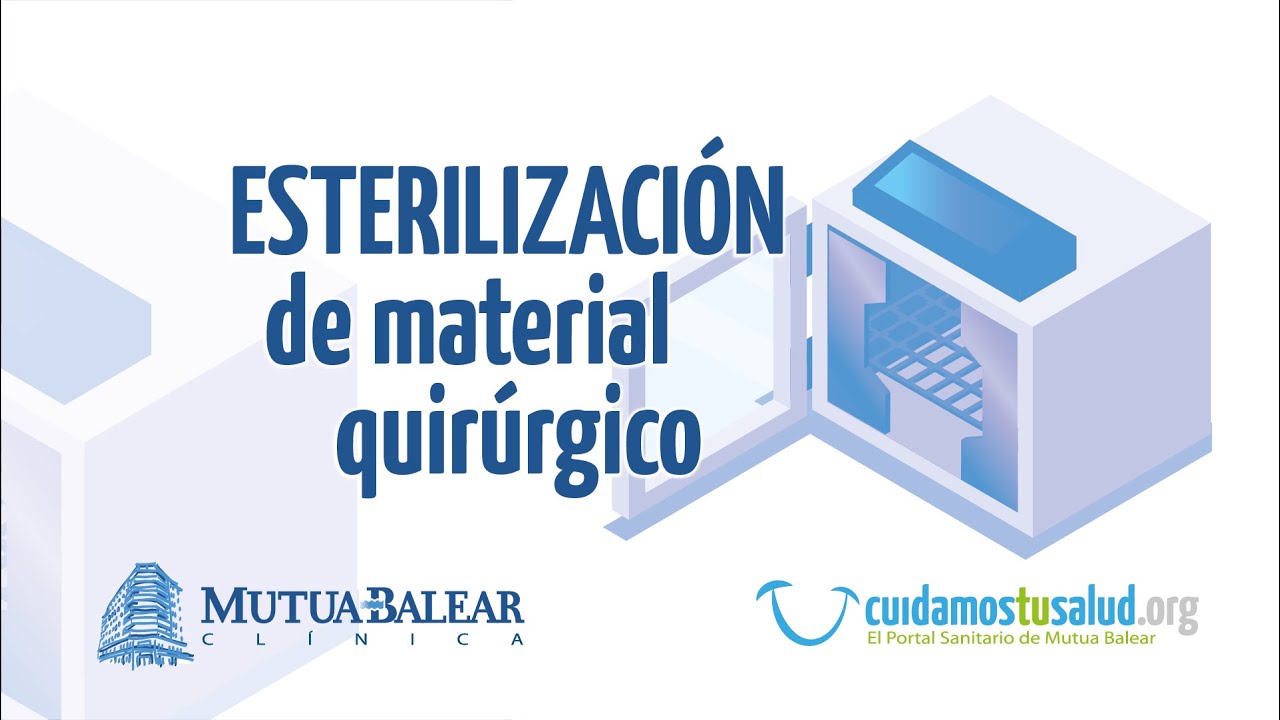 Esterilización de material quirúrgico