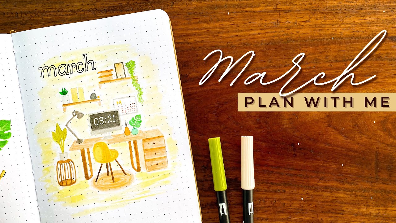 Bullet Journal Setup March 2021 &bull; Desk / Workspace BuJo Theme &bull; Plan With Me