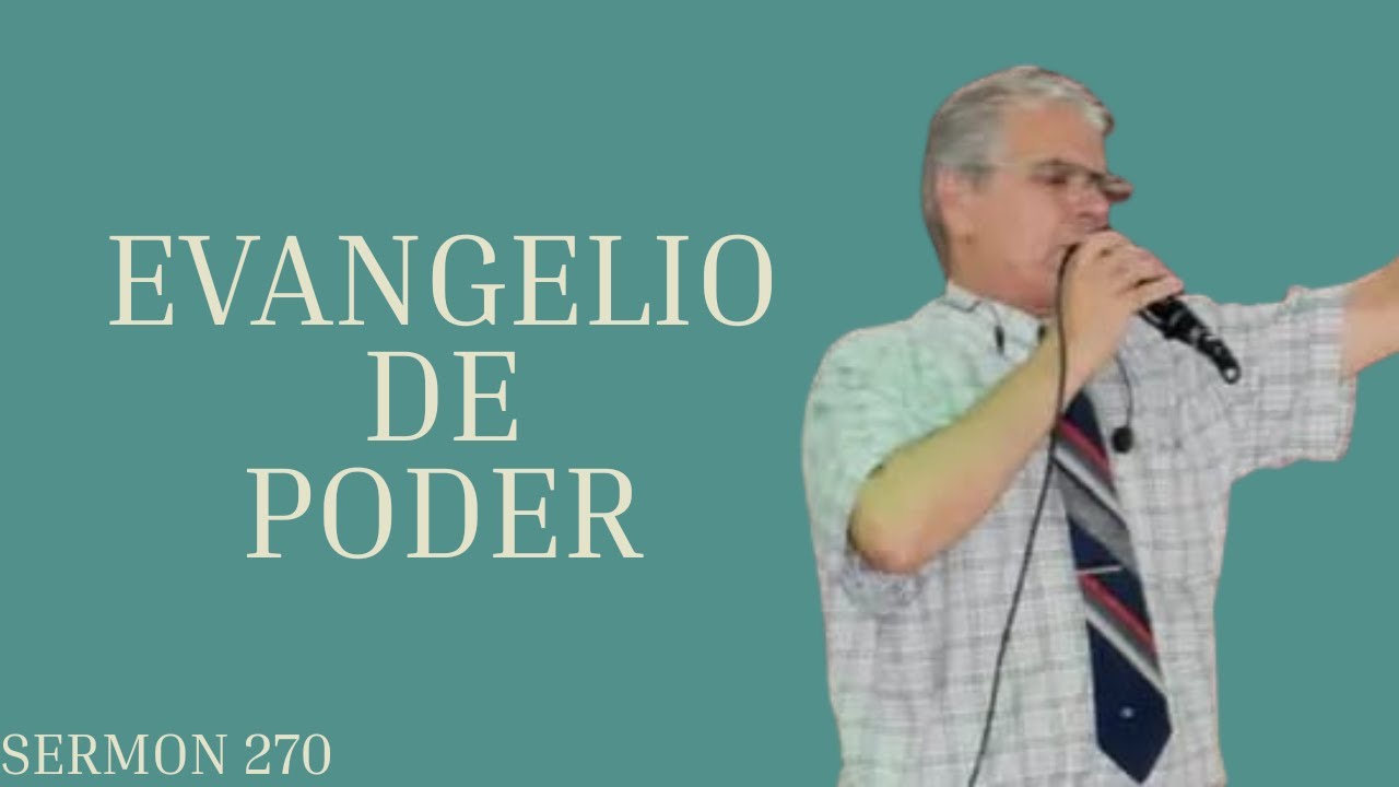 #SERMON 270 EVANGELIO DE PODER (pastor Gustavo J Benitez Jahaziel) 19-01-2026