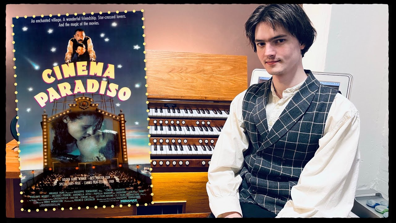 Cinema Paradiso- Love Theme | ~Organ Arrangement~ | Ennio Morricone