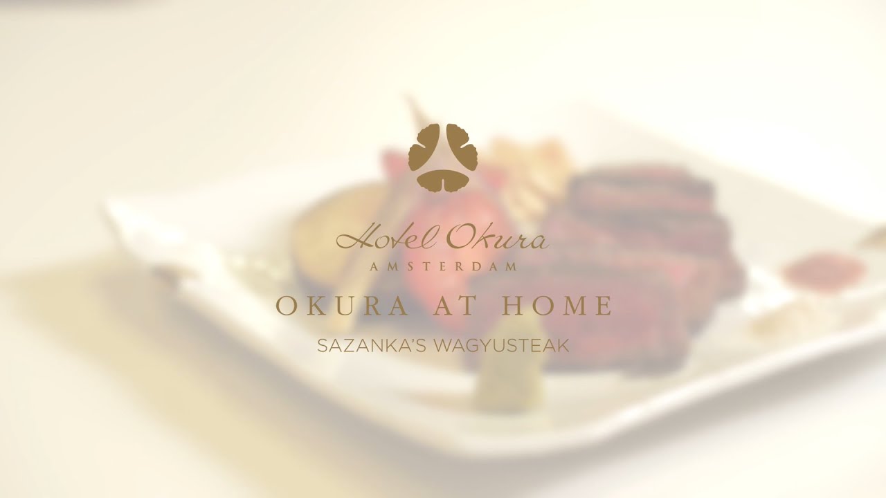 Okura at Home - Sazanka's Wagyu steak