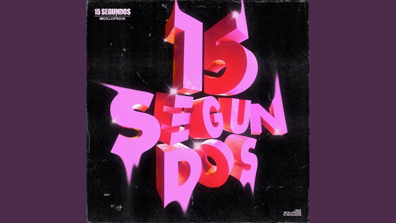 15 Segundos