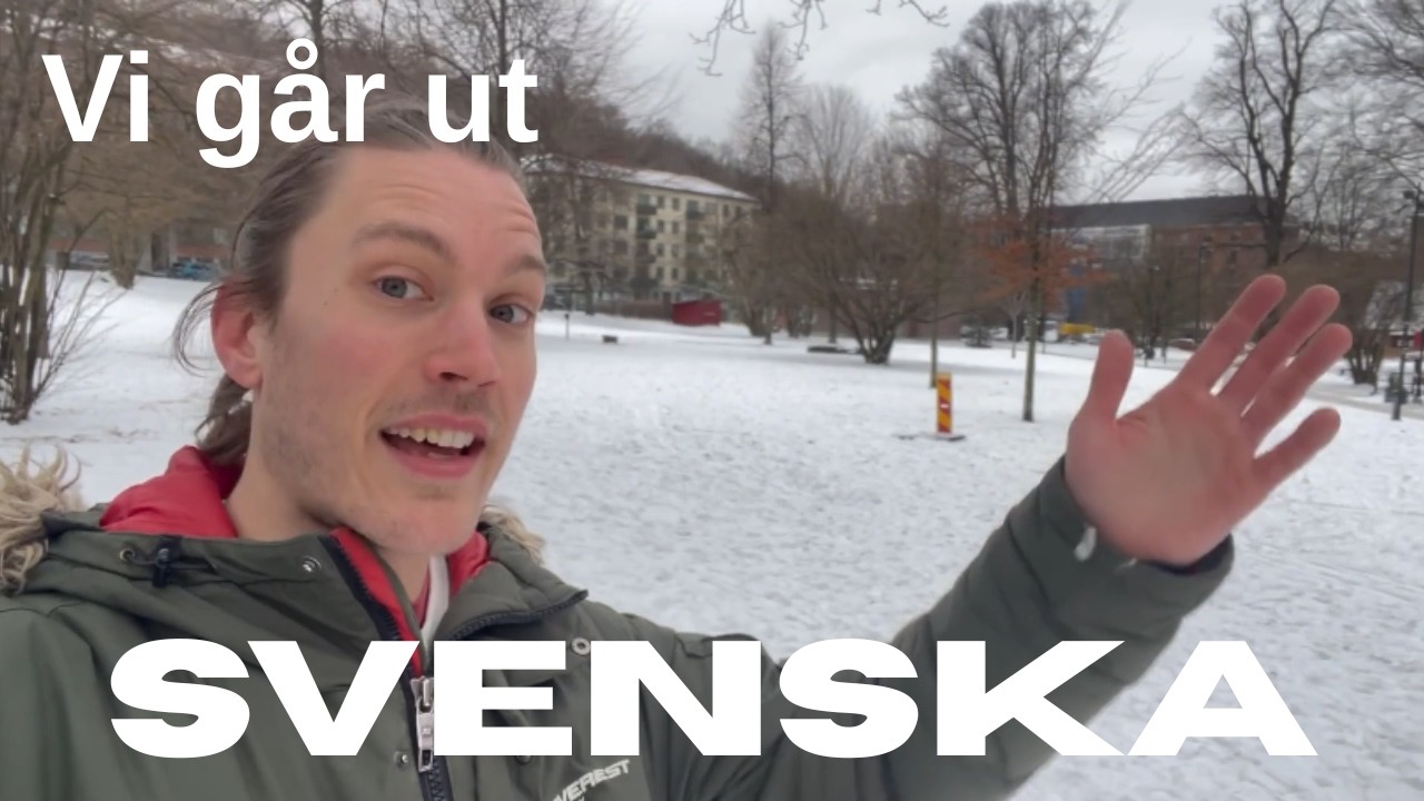 Learn Swedish, Going Out For A Walk - COMPREHENSIBLE INPUT