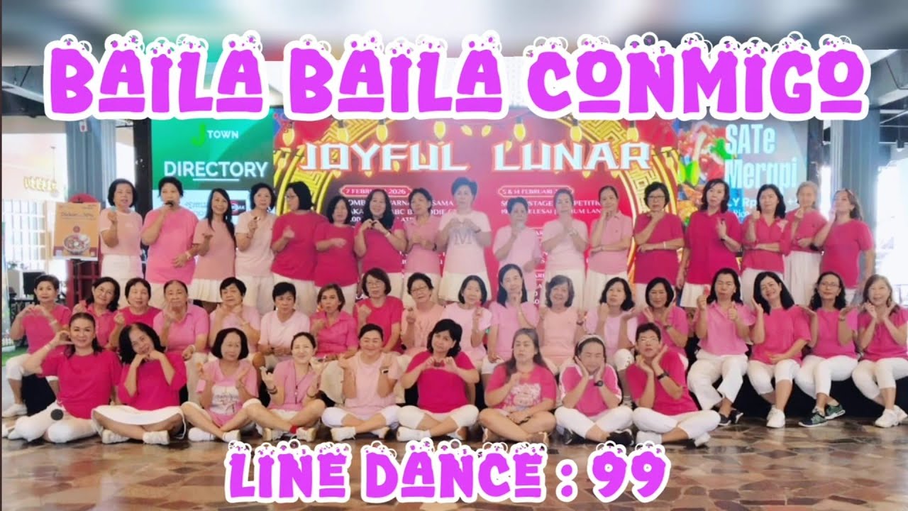 BAILA BAILA CONMIGO - LINE DANCE Chor : Kiki & Ryan ( INA ) Feb 2026 Demo by : LD 99
