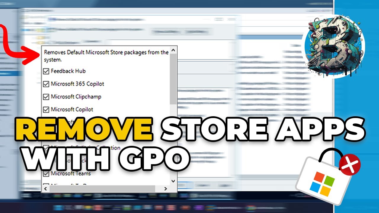 How to Remove Built-In Microsoft Store Packages with Group Policy