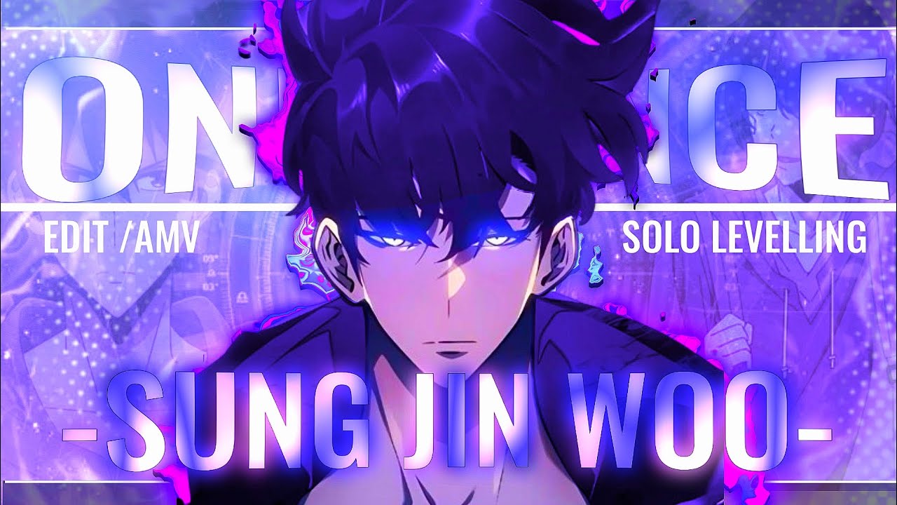 ONE CHANCE - SUNG JIN WOO (EDIT/AMV) #4kvideo #anime #alightmotionedit