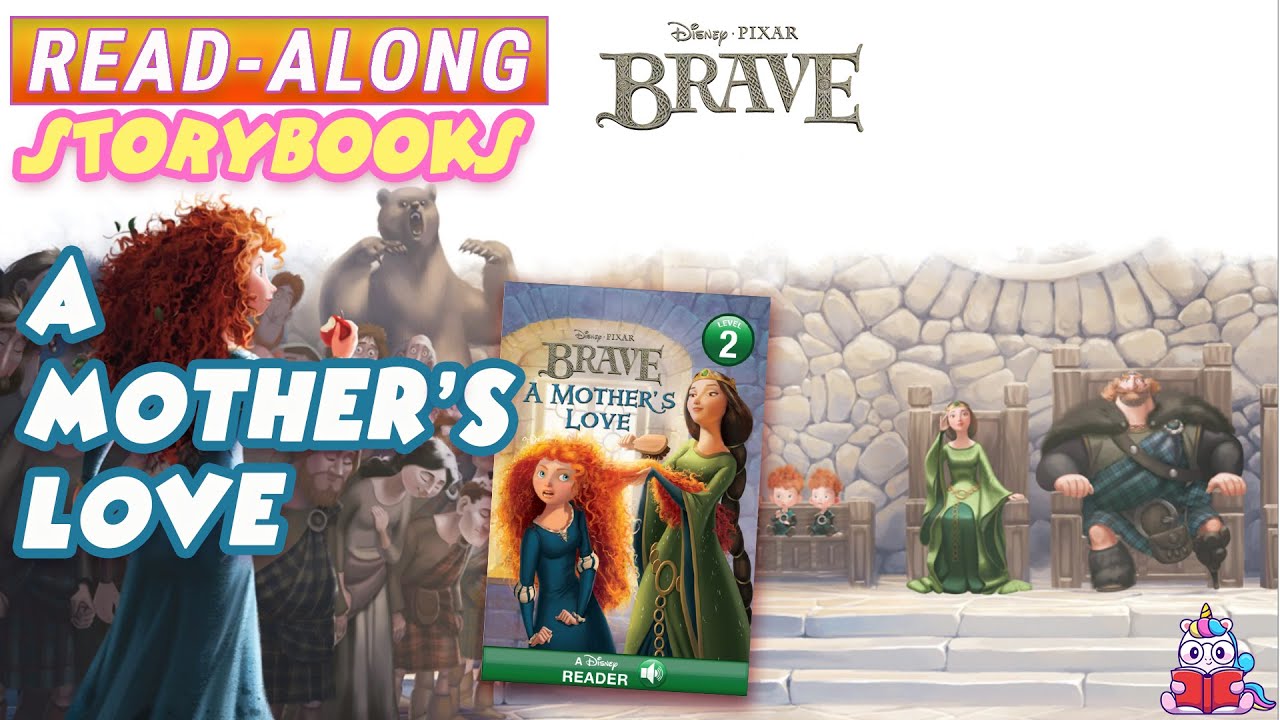 Brave Read Along Storybook: A Mother's Love in HD