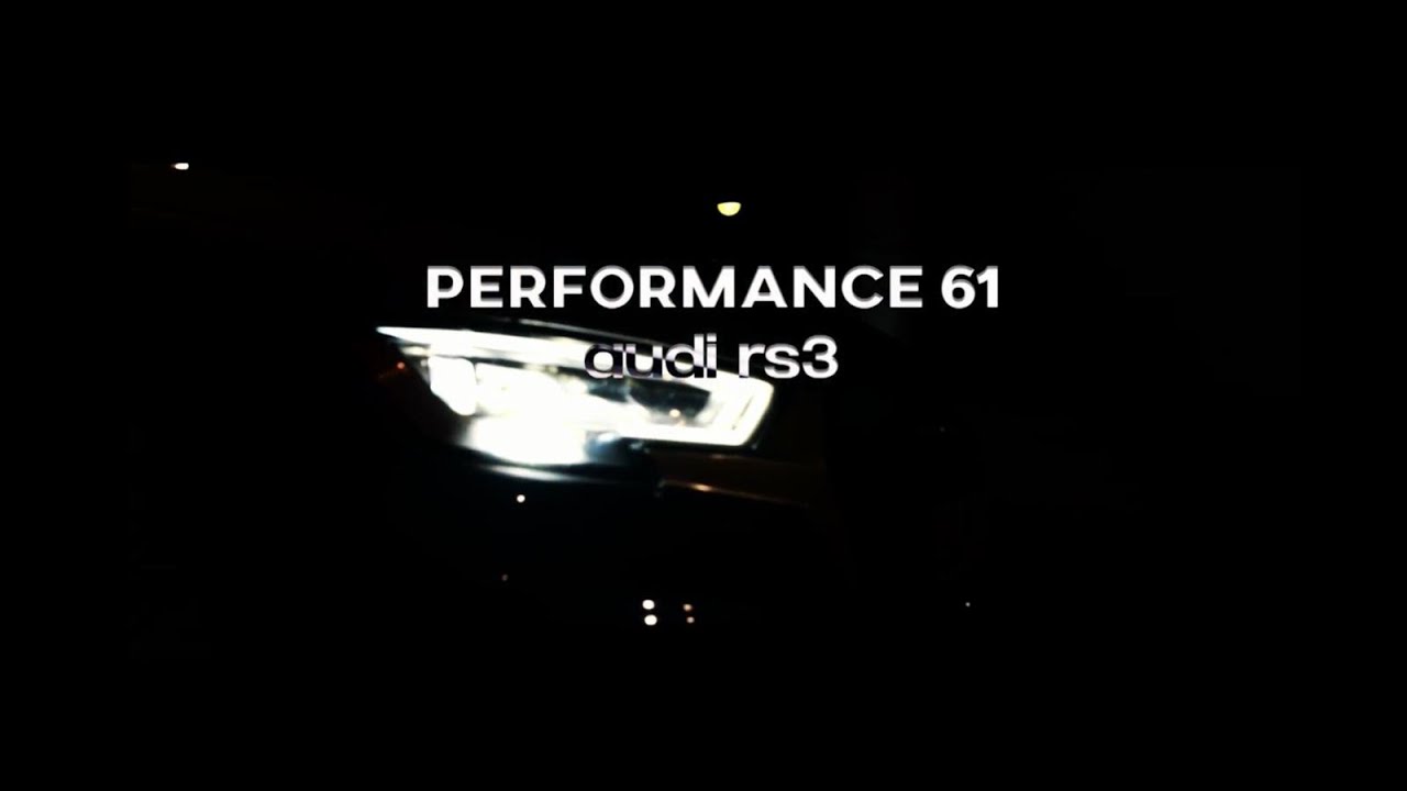 Performance 61 - Audi RS3 mit 644 PS & 820Nm