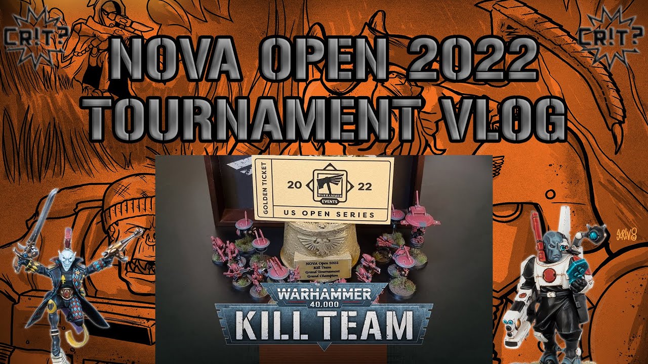 Kill Team | NOVA Open 2022 Tournament VLOG