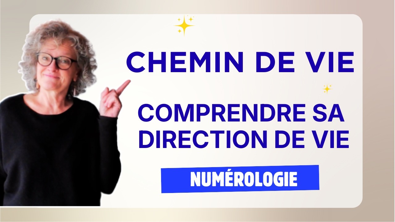 NUMÉROLOGIE : À quoi sert vraiment le CHEMIN DE VIE ?