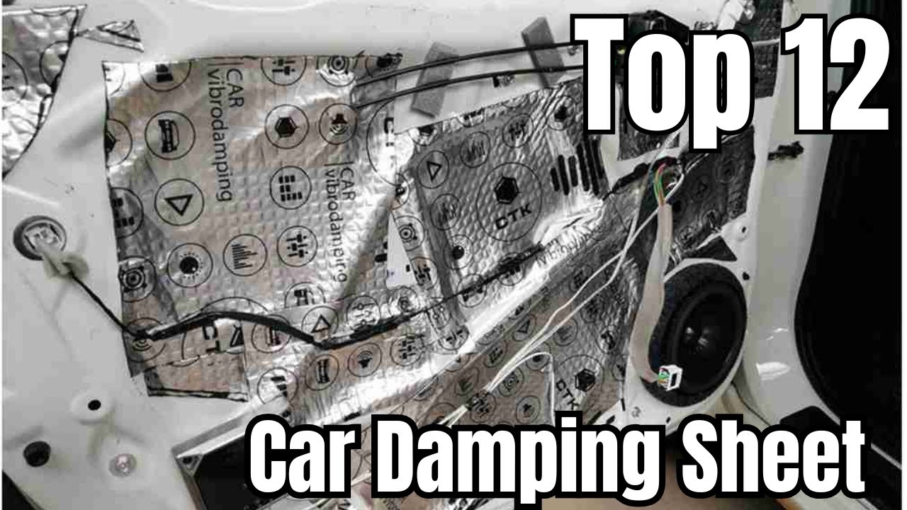 12 Best Car Damping Sheets to Reduce Noise & Vibration in India 2025