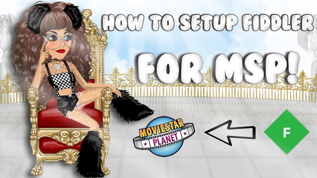 How To Setup Fiddler For MSP On Chrome!