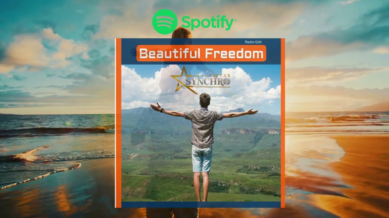Now in Spotify! SynchroStar - Beautiful Freedom (Radio Edit)