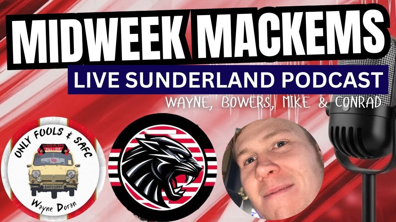 Midweek Mackems - Episode 26