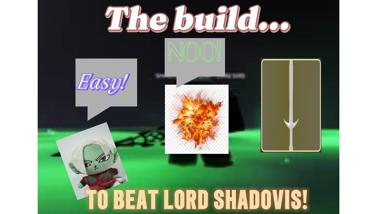 How to beat lord Shadovis in Shadovis rpg! (And the build too)
