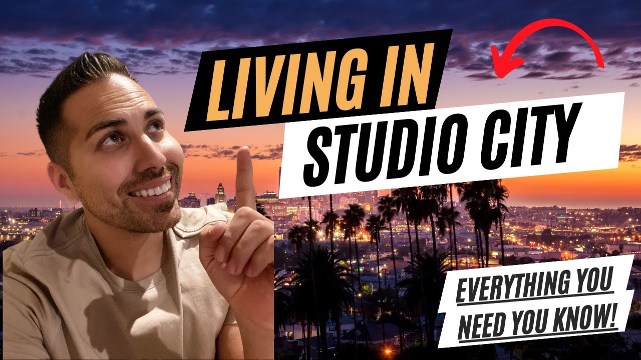 Living In Studio City California [EVERYTHING EXPLAINED].