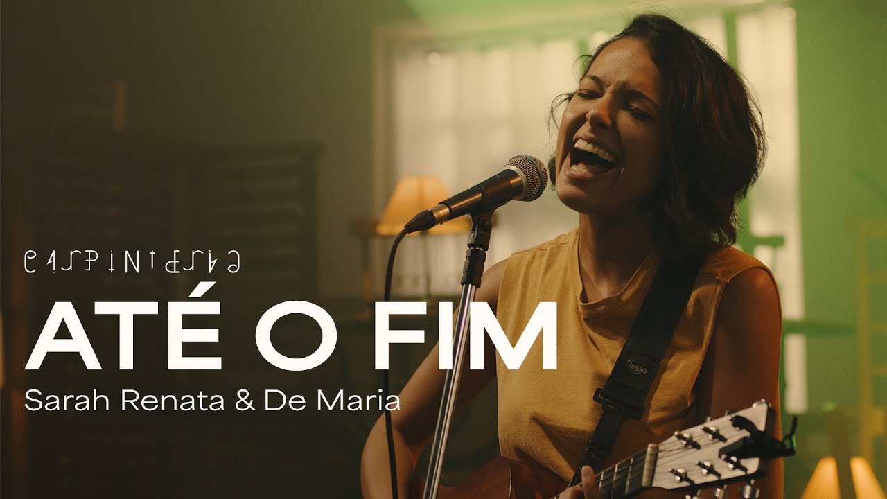 Sarah Renata & De Maria [Até o fim]: Carpinteria Session