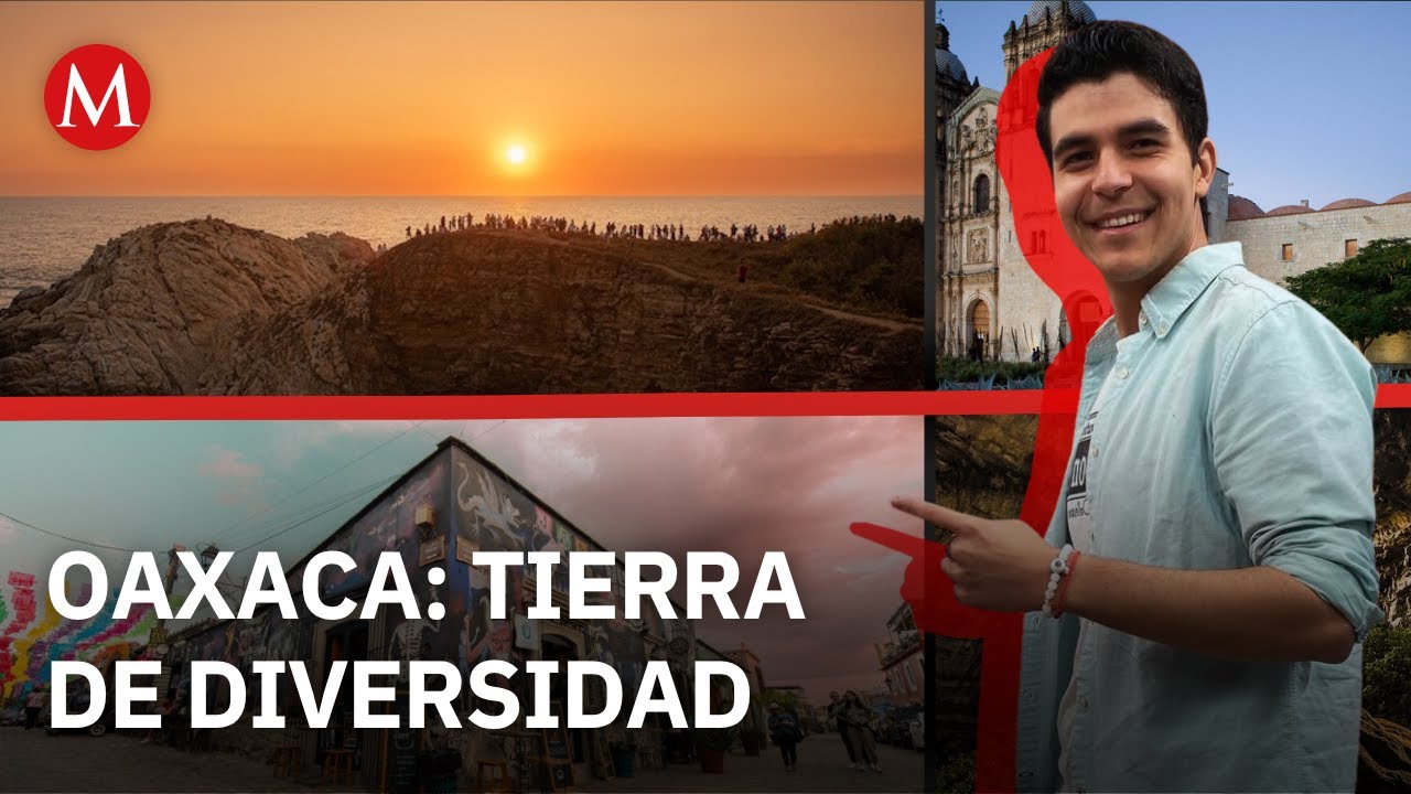 Lasky Garc&eacute;s muestra los contrastes del estado de Oaxaca