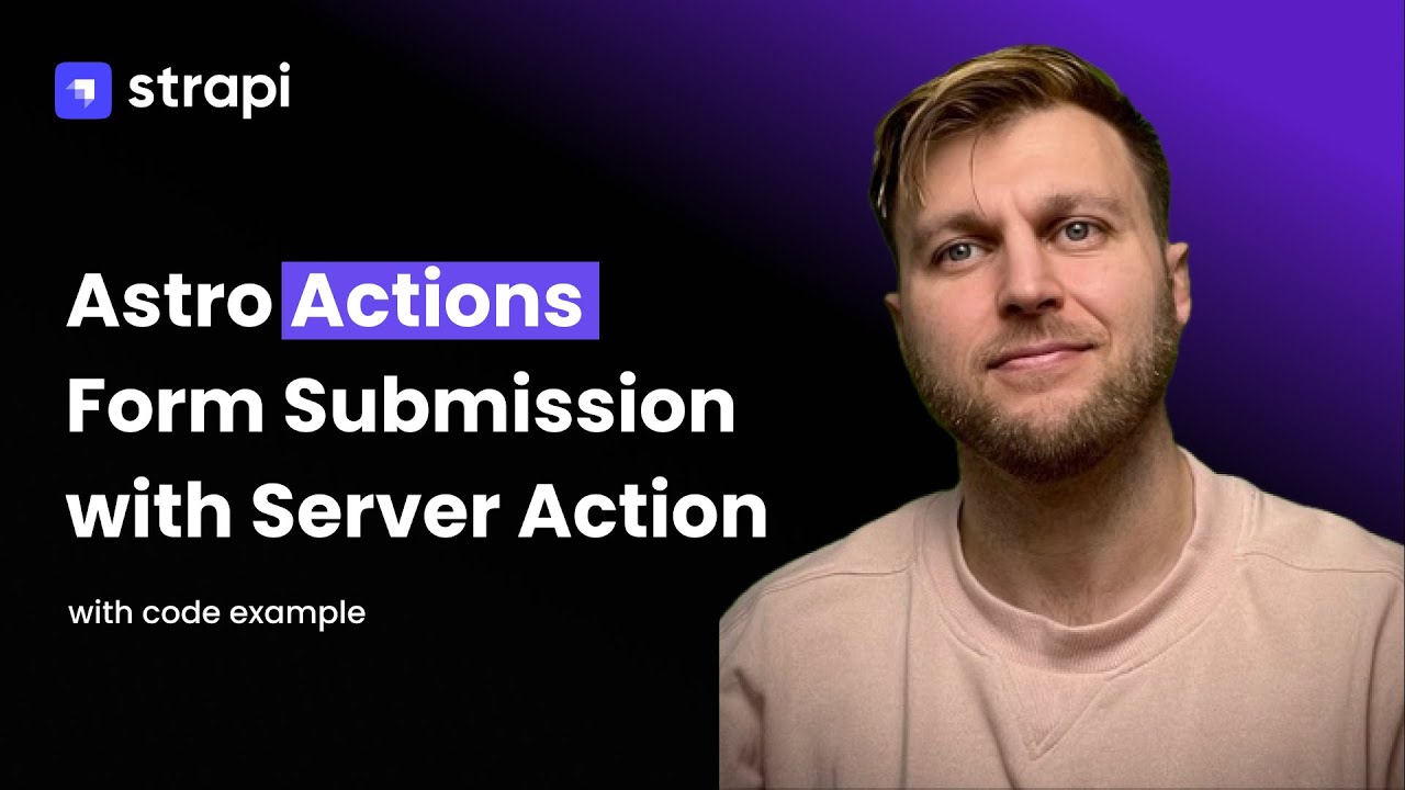Astro Actions - Form Submission With Server Actions and Vanilla JS