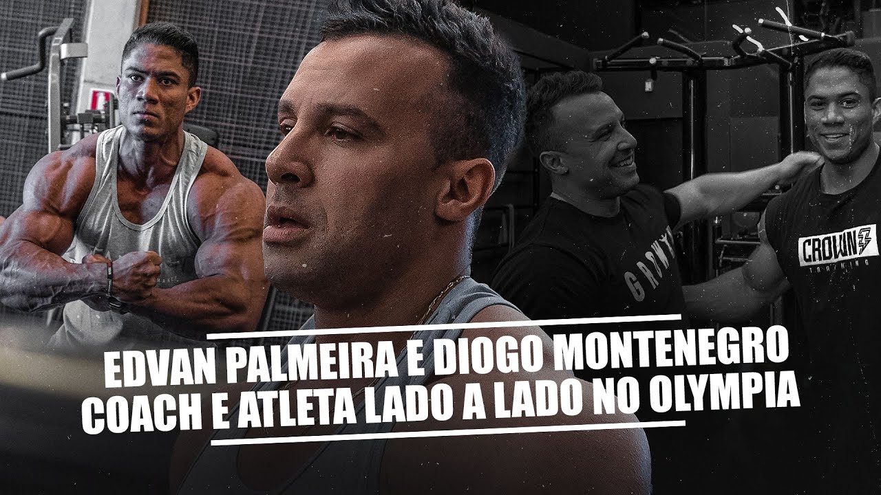 EDVAN PALMEIRA E DIOGO MONTENEGRO COACH E ATLETA LADO A LADO RUMO AO OLYMPIA | IRONBERGMARINGA