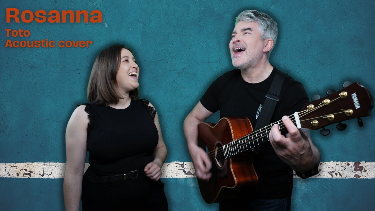 ROSANNA - Toto | Jennifer Glatzhofer & Ian Iredale (Acoustic Cover)