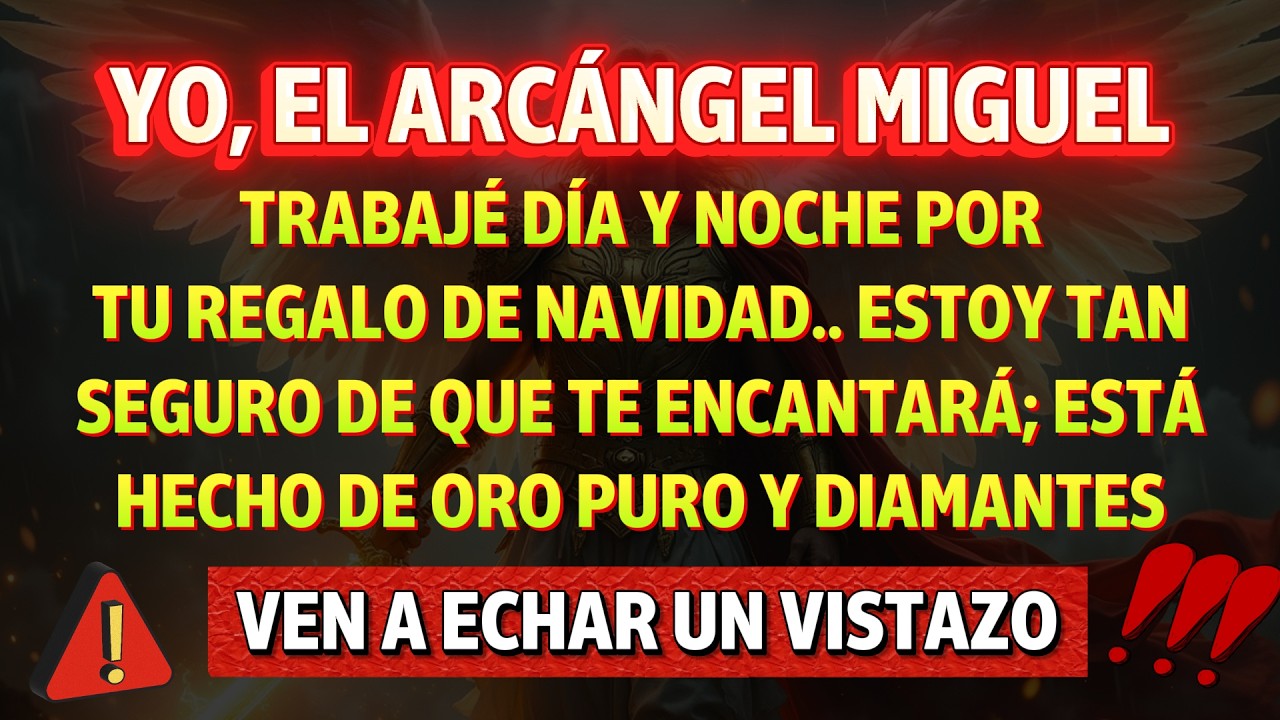 El Arcángel Miguel preparó un regalo especial  solo para ti. Ven a descubrirlo.