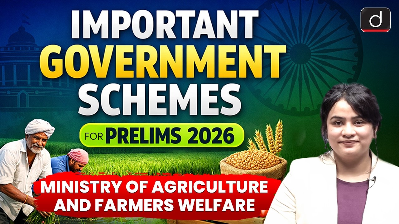 Important Government Schemes for UPSC Prelims 2026 | Ministry of Agriculture | Drishti IAS English