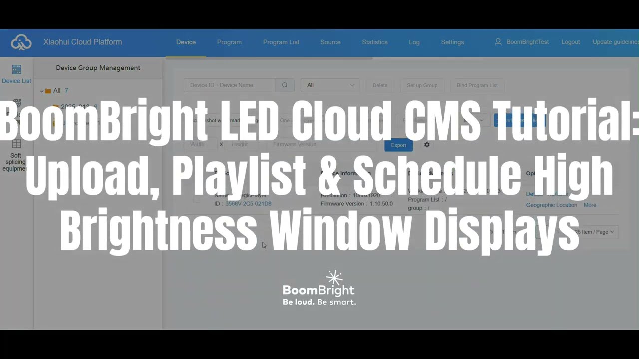 BoomBright LED Cloud CMS Tutorial  Upload, Playlist & Schedule High Brightness Window Displays