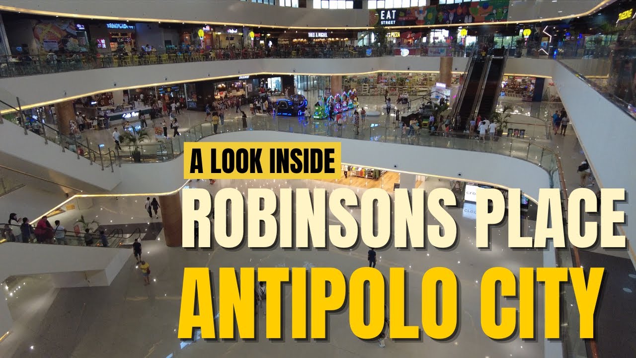 [4K] WALKING TOUR - ROBINSONS PLACE ANTIPOLO CITY PHILIPPINES
