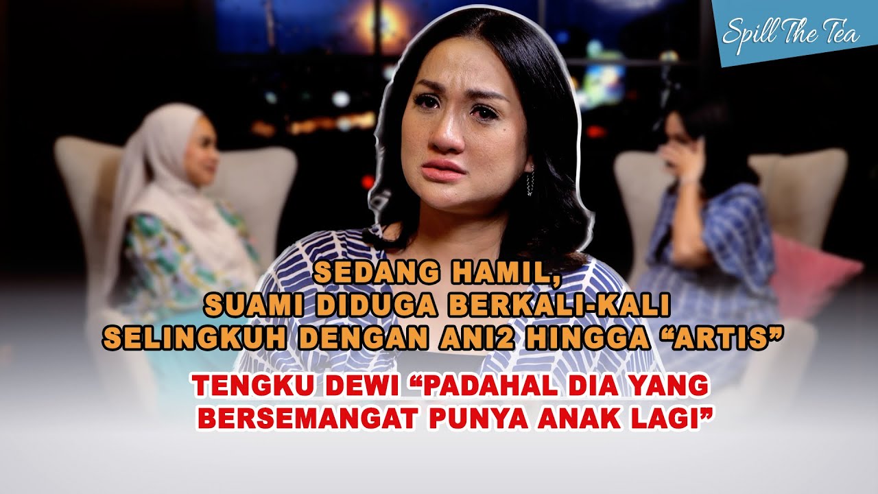 Andrew Andika diduga selingkuh,Tengku Dewi sempat salahkan diri