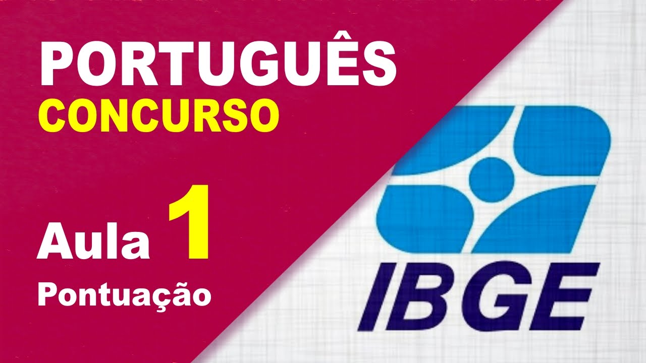 Concurso IBGE 2016 - Portugu&ecirc;s - Aula Gratuita - Aula 1