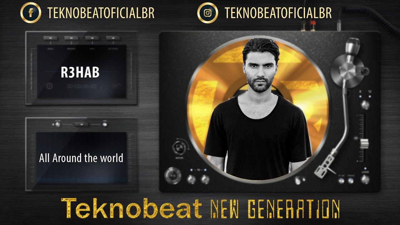 R3hab - All Around The World - (DJ Josiel, Danniel Lopes & DJ Grégory Rádio TK Mix)
