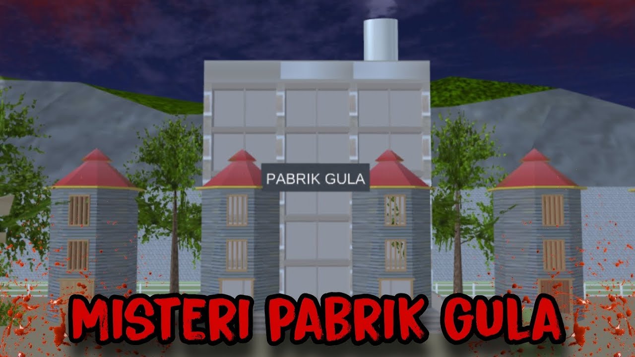 MISTERI PABRIK GULA || HORROR MOVIE SAKURA SCHOOL SIMULATOR