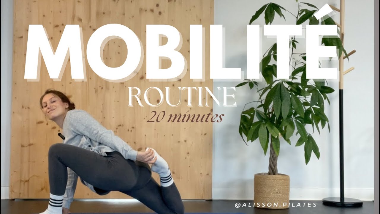 Routine Mobilité & Bien-Être – 20 Min pour Se Sentir Mieux