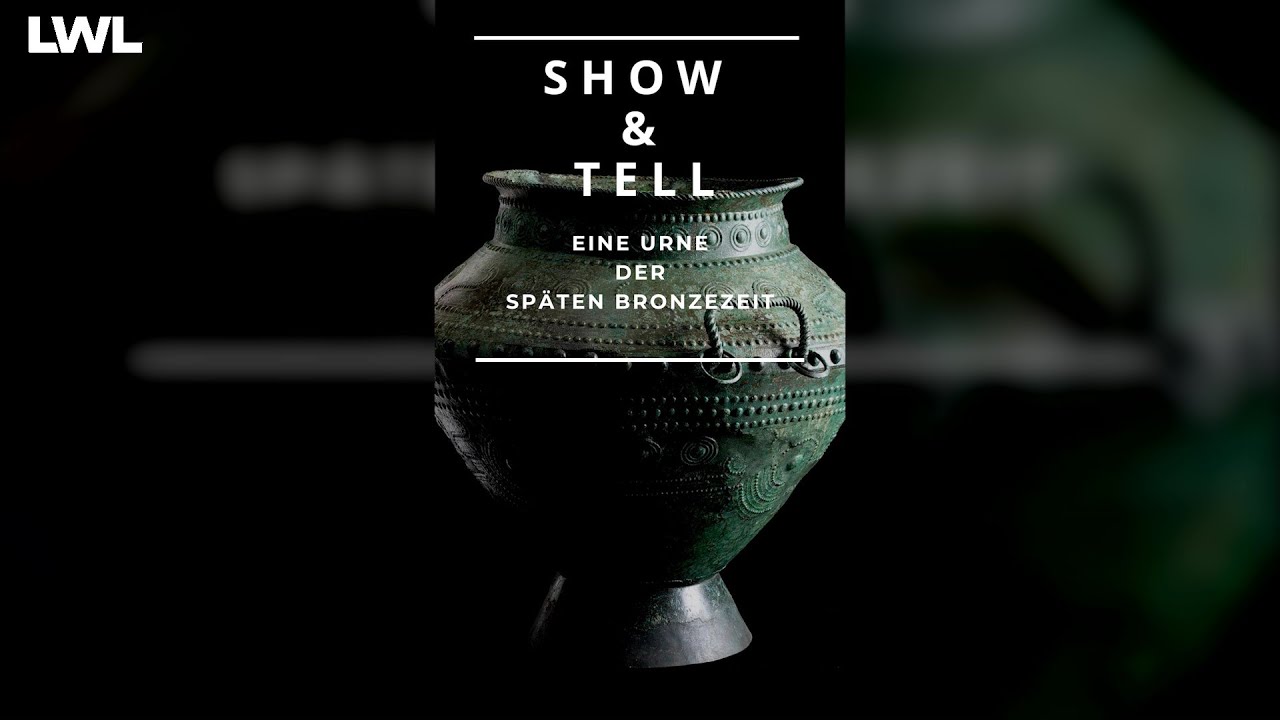 Show and Tell: Urne der späten Bronzezeit