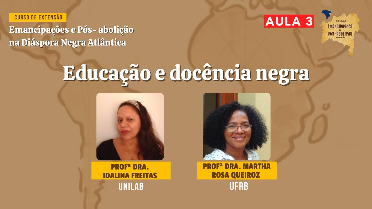 [AULA 3] Educa&ccedil;&atilde;o e doc&ecirc;ncia negra