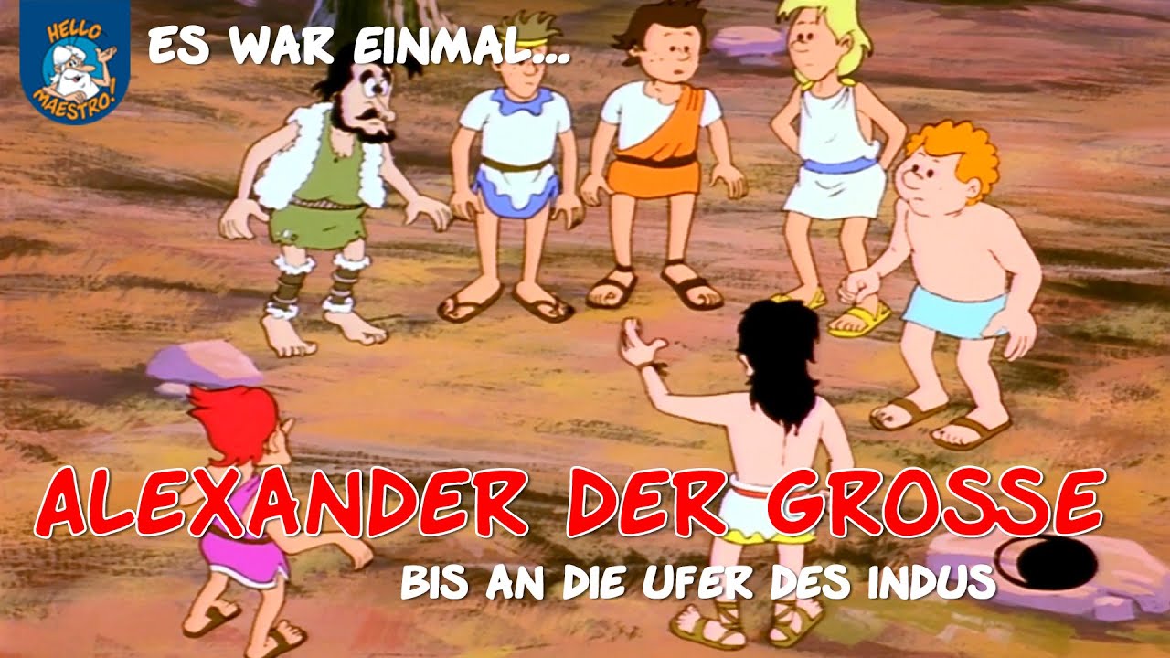 Alexander der Große (Es war einmal... Abenteurer & Entdecker | Ausschnitt)
